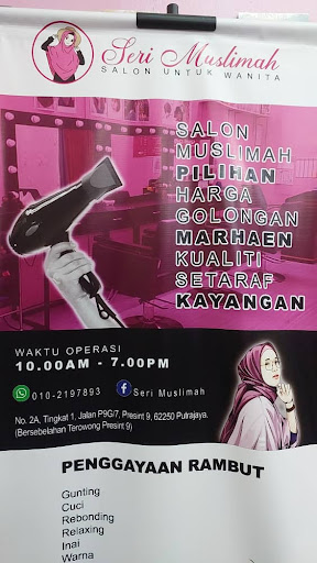 Salon Seri Muslimah ( Terowong Presint 9 ) Salon Seri Muslimah ( Terowong Presint 9 )
