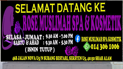 Rose Muslimah Spa & Kosmetik Subang Bestari Rose Muslimah Spa & Kosmetik Subang Bestari